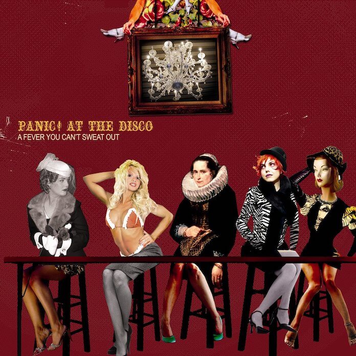 Panic! At the Disco - "A Fever You Can't Sweat Out"