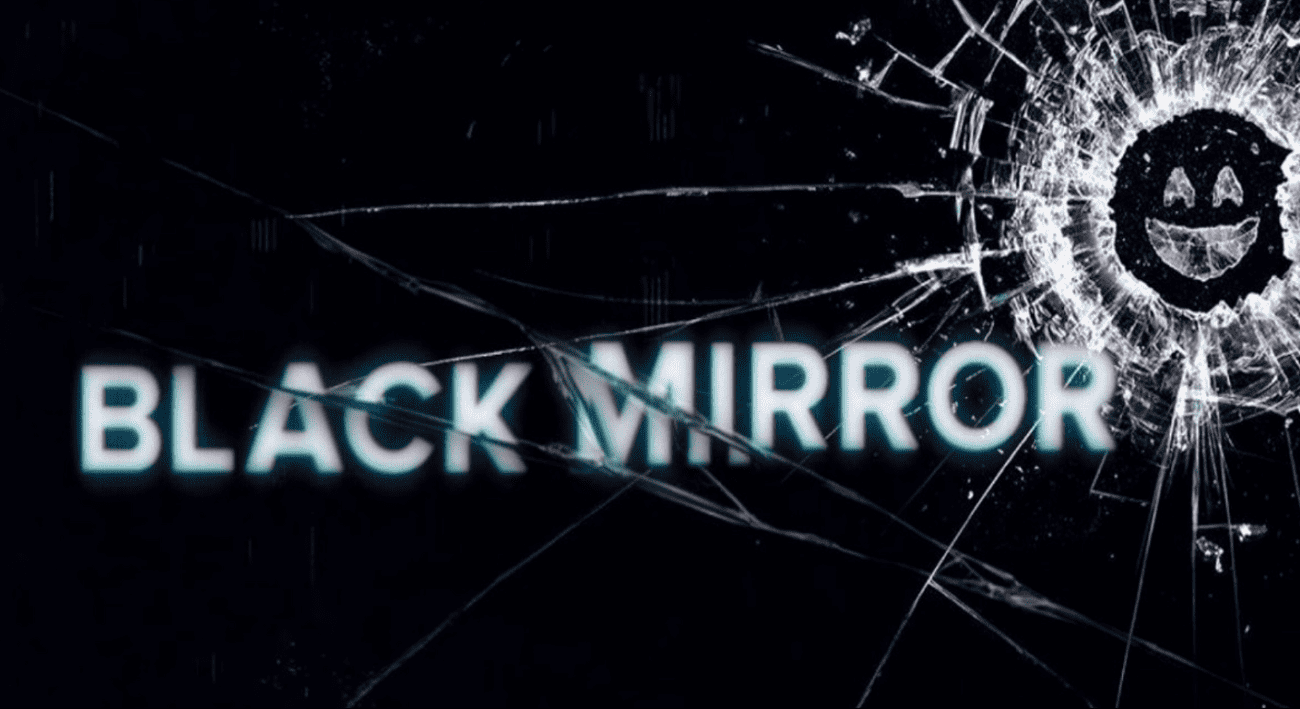 Black Mirror